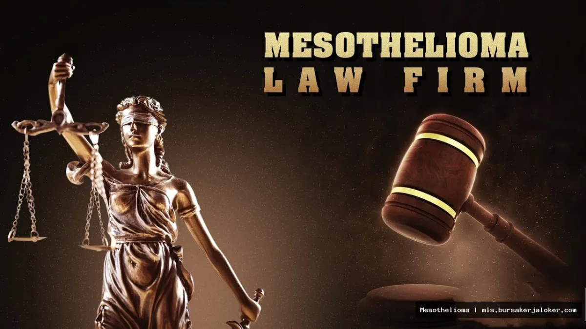 Mesothelioma law firm: helping victims.